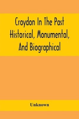 bokomslag Croydon In The Past