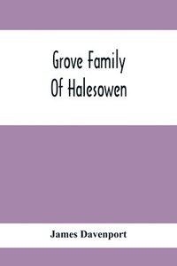 bokomslag Grove Family Of Halesowen