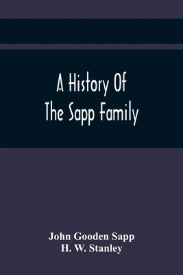 History Of The Sapp Family