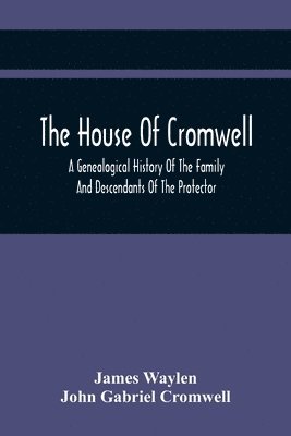 bokomslag The House Of Cromwell