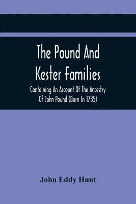 bokomslag The Pound And Kester Families