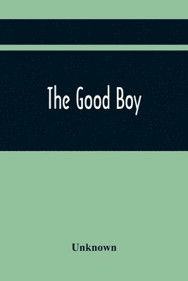 The Good Boy 1