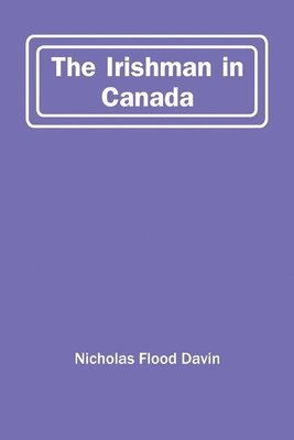 Irishman In Canada