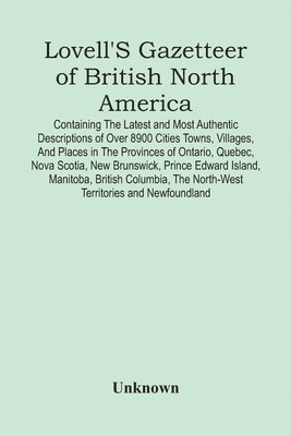 Lovell'S Gazetteer Of British North America 1