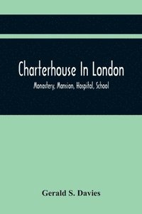 bokomslag Charterhouse In London