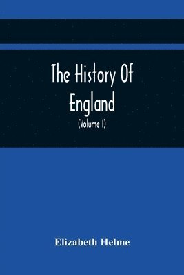 bokomslag The History Of England