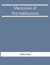 bokomslag Memorials Of The Haliburtons