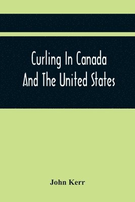 Curling In Canada And The United States 1