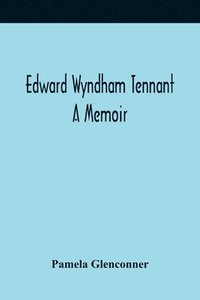 bokomslag Edward Wyndham Tennant