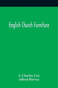 bokomslag English Church Furniture