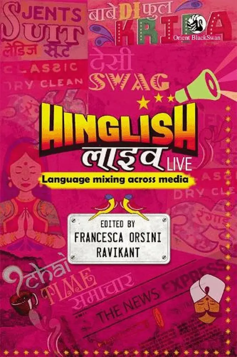 Francesca Orsini Ravikant - Hinglish Live:, Häftad. Tillgänglighet: Lägg i varukorg
