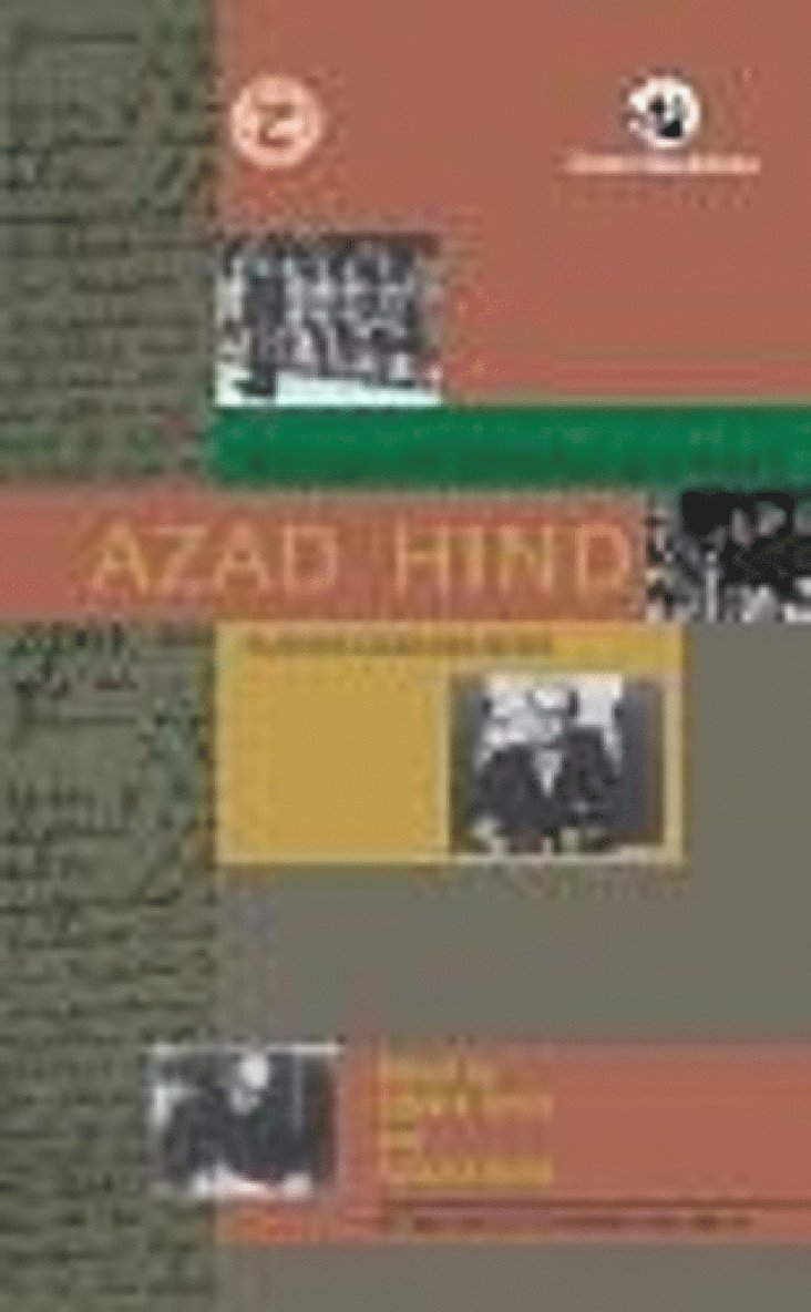 Sisir K. Bose Sugata Bose - Azad Hind:, Häftad