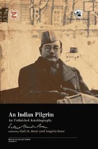 bokomslag An Indian Pilgrim: