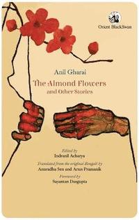 bokomslag The Almond Flowers and Other Stories
