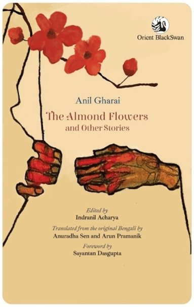 Anil Gharai - Almond Flowers and Other Stories, Häftad