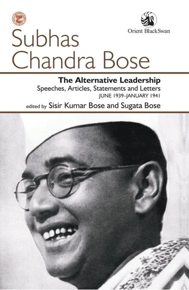 Sisir Kumar Bose, Sugata Bose - Alternative Leadership, Häftad