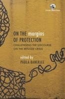 bokomslag On the Margins of Protection