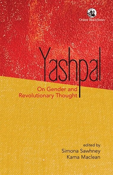 Simona Sawhney, Kama Maclean - Yashpal, Inbunden