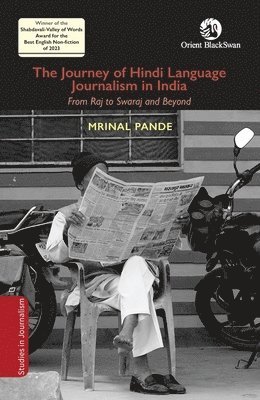 The Journey of Hindi Language Journalism in India 1