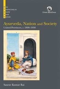 bokomslag Ayurveda, Nation and Society