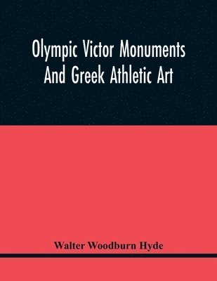 bokomslag Olympic Victor Monuments And Greek Athletic Art