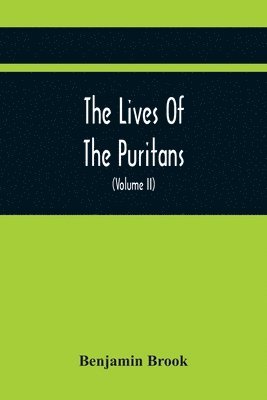 Lives Of The Puritans
