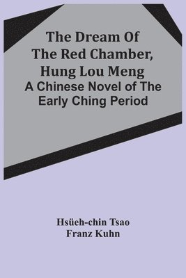 Dream Of The Red Chamber, Hung Lou Meng