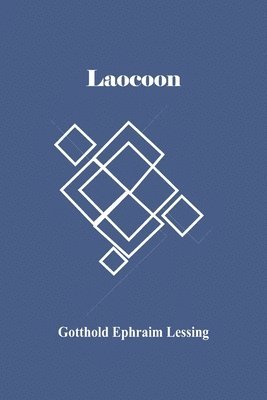 Gotthold Ephraim Lessing - Laocoon, Häftad