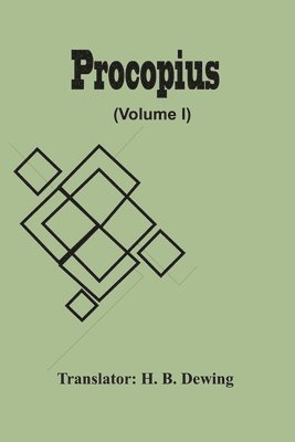 Procopius (Volume I) 1