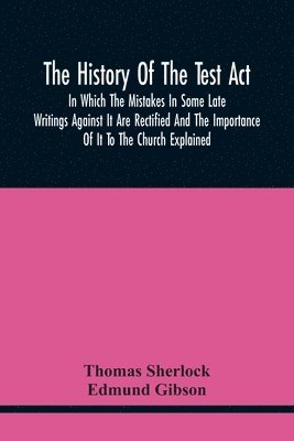 The History Of The Test Act 1