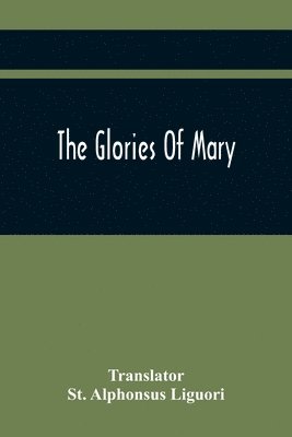 bokomslag Glories Of Mary