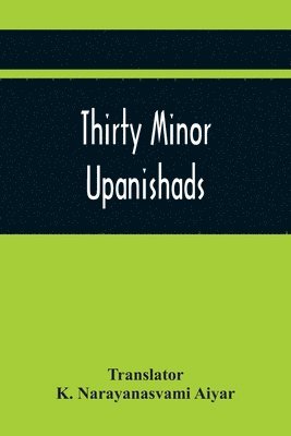 bokomslag Thirty Minor Upanishads