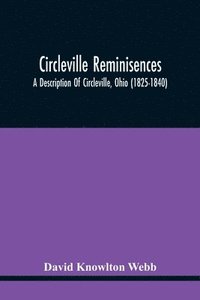 bokomslag Circleville Reminisences