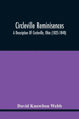 bokomslag Circleville Reminisences