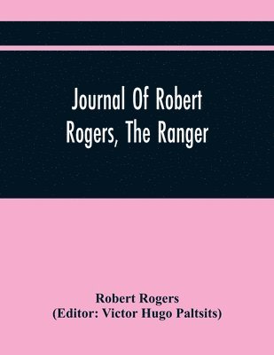 bokomslag Journal Of Robert Rogers, The Ranger