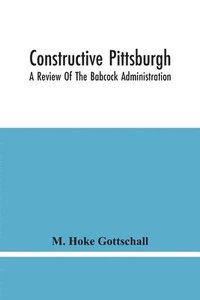 bokomslag Constructive Pittsburgh