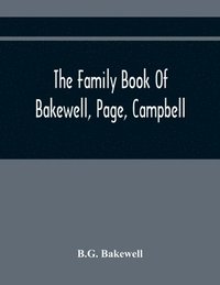 bokomslag Family Book Of Bakewell, Page, Campbell