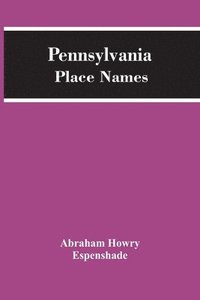 bokomslag Pennsylvania Place Names