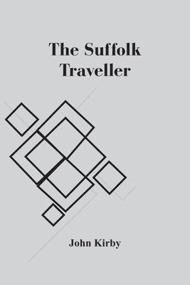 bokomslag The Suffolk Traveller