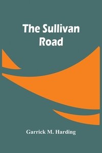bokomslag The Sullivan Road