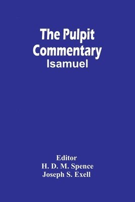bokomslag Pulpit Commentary; Isamuel