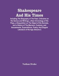 bokomslag Shakespeare And His Times