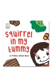 bokomslag Squirrel in my Tummy