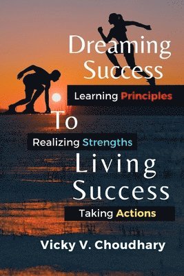 Dreaming Success To Living Success 1