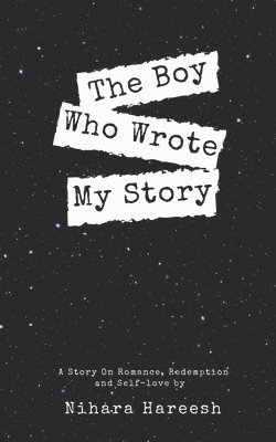 The Boy Who Wrote My Story 1