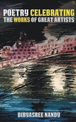 Poetry Celebrating The Works Of Great Artists