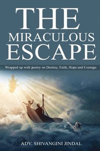 bokomslag Miraculous Escape