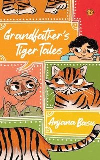 bokomslag Grandfather's Tiger Tales