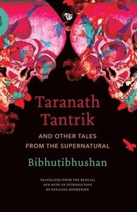 bokomslag Taranath Tantrik and Other Tales from the Supernatural