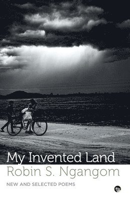 My Invented Land New and Selected Poems